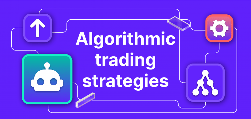 Your Guide To Algorithmic Trading.