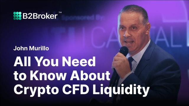 Crypto CFD Liquidity Explained by John Murillo, CDO at B2BROKER | iFX Cyprus Keynote
