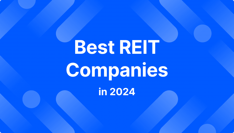 Best REIT companies in 2024