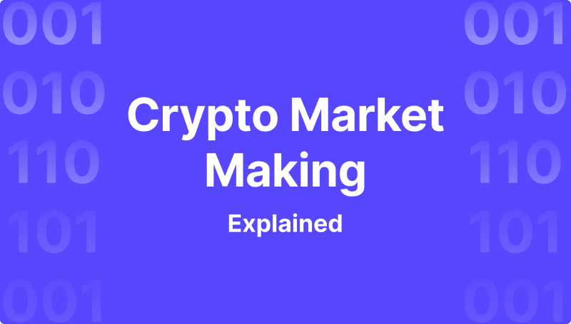Crypto Market Making - Liquidity Providers Guide 2024