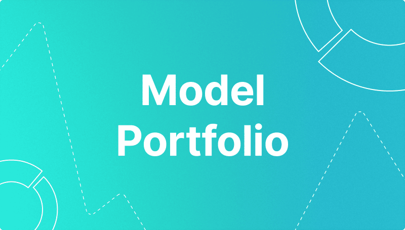 Model Portfolio Explained