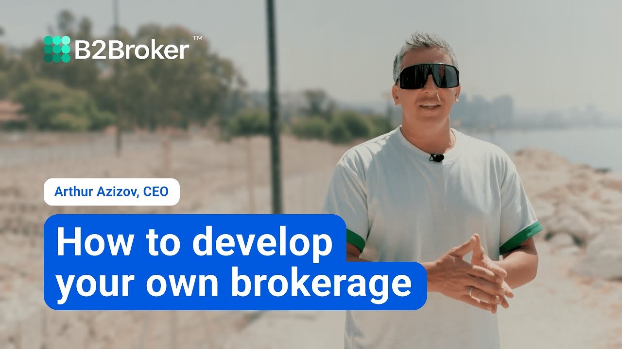 B2BROKER Q&A | How to Develop Your Own Brokerage?