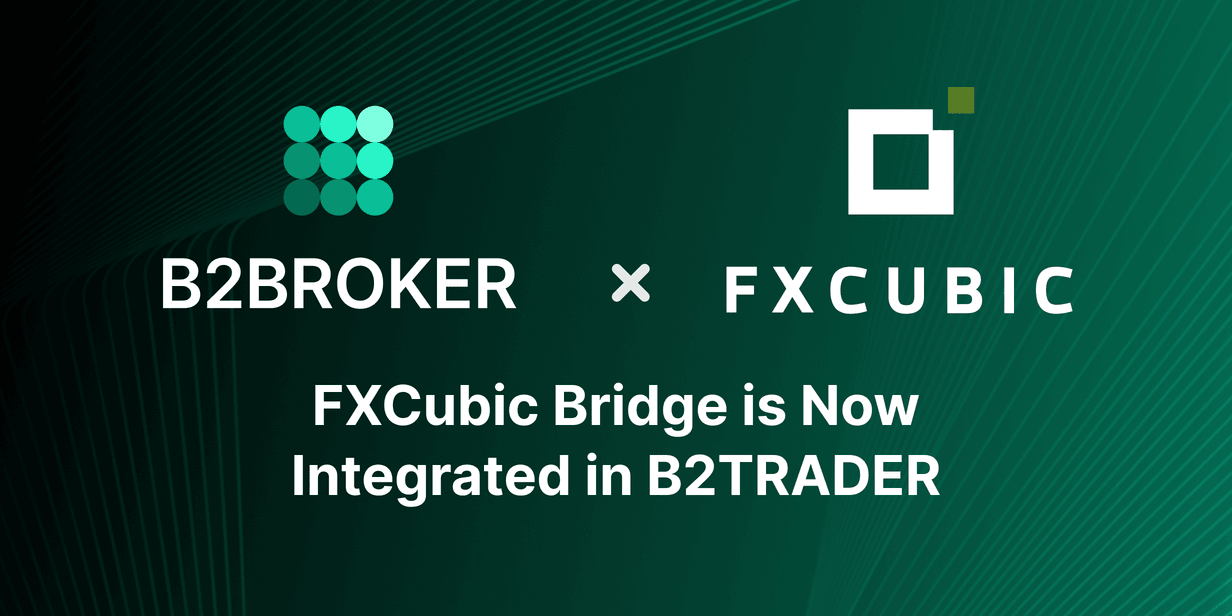B2BROKER x FXCubic.png