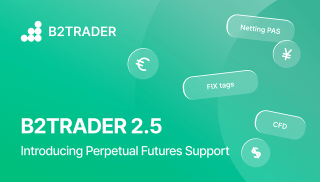 B2TRADER 2.5. update