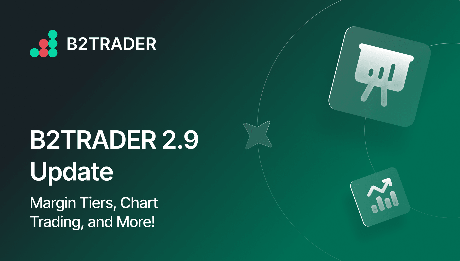 B2TRADER 2.9 Update