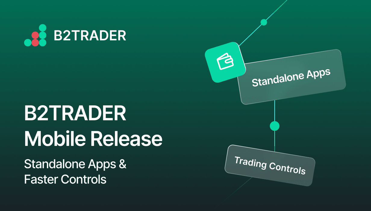 B2TRADER Mobile release.png
