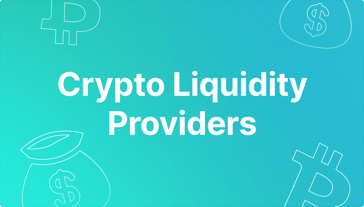 Best Crypto Liquidity Providers