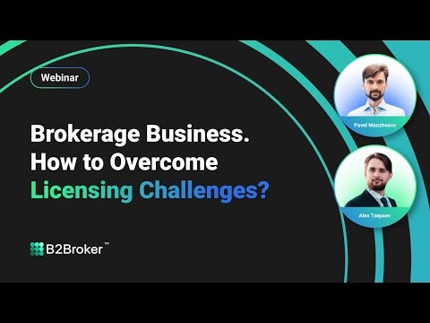 Brokerage Business. How to Overcome Licensing Challenges?