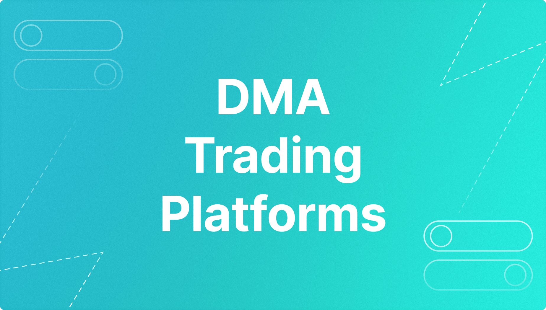 DMA Trading Platform