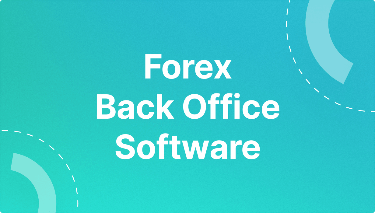 Forex Back Office Software