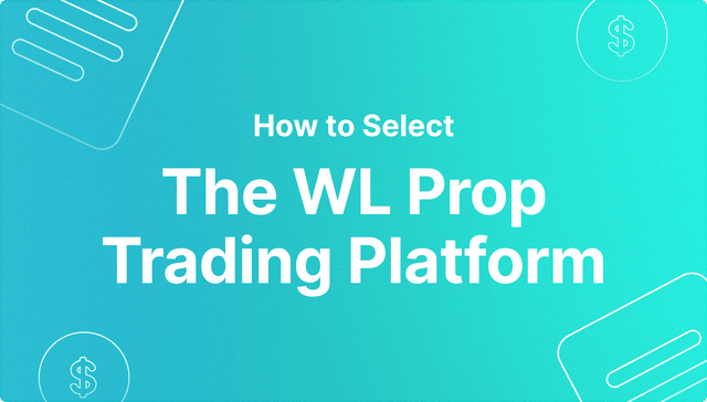 How to Select the Right White Label Prop Trading Platform?