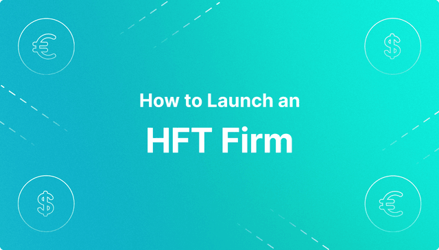 How to Start an HFT Firm.png