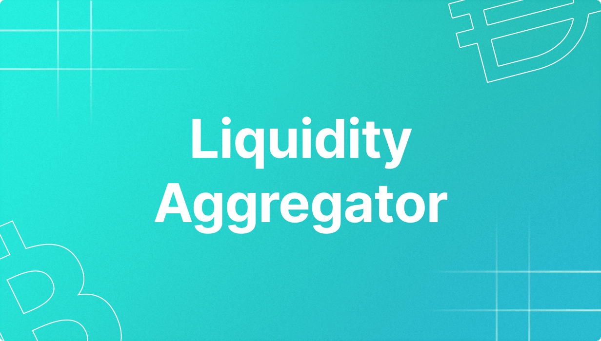 Liquidity aggregator explained