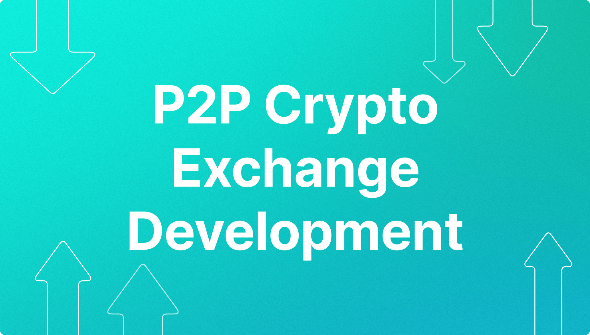 P2P Crypto Exchange Development