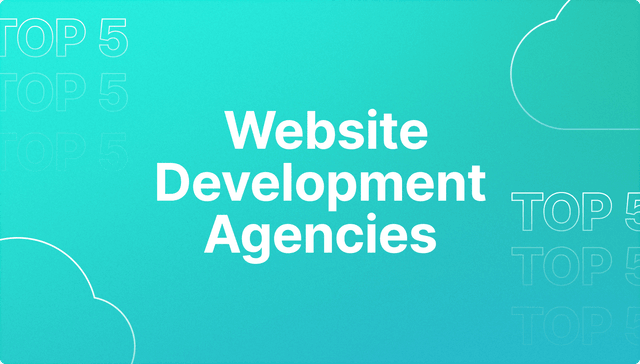 Top 5 Website Development Agencies