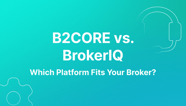 b2core vs brokeriq