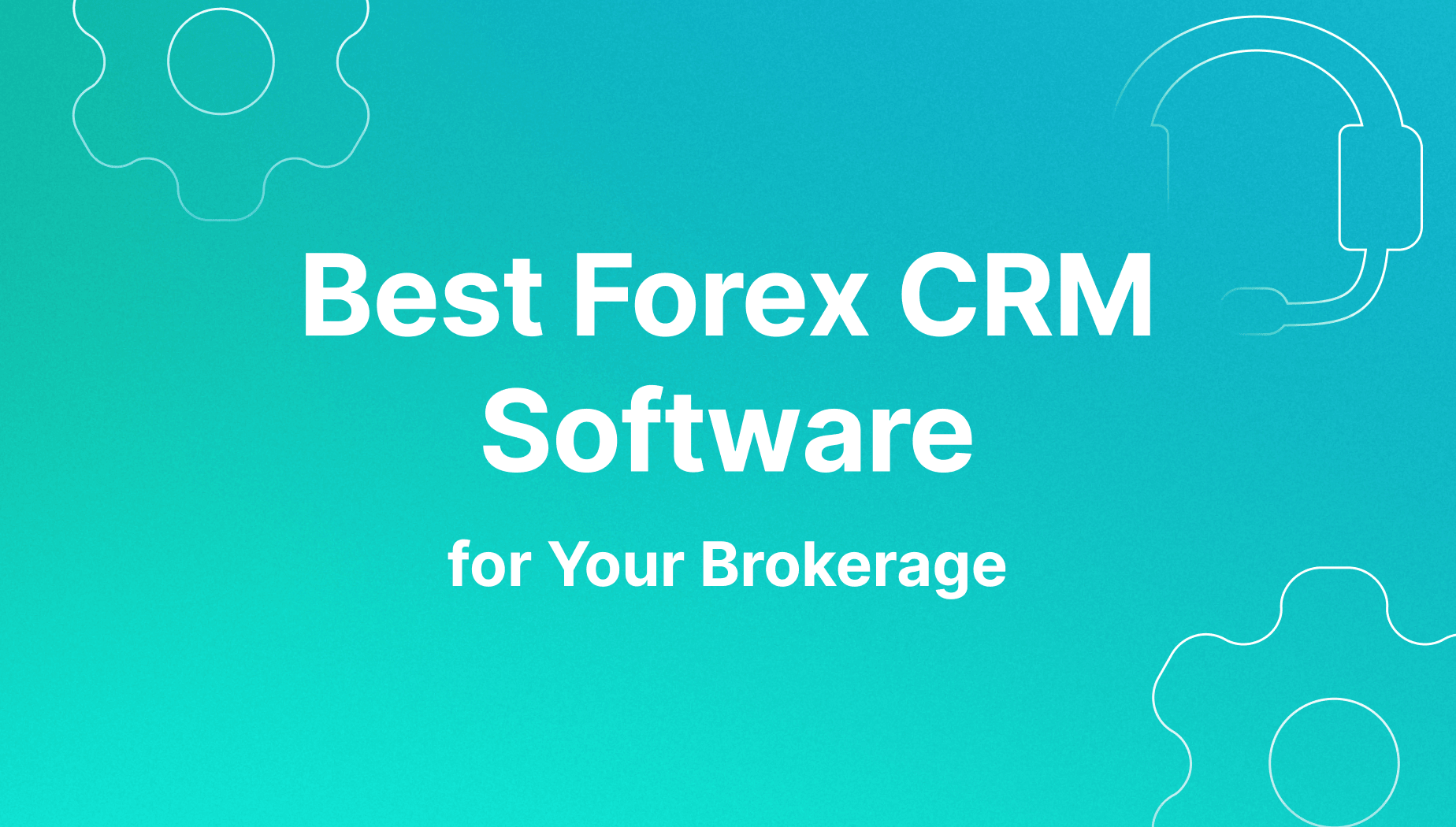 best forex crm software