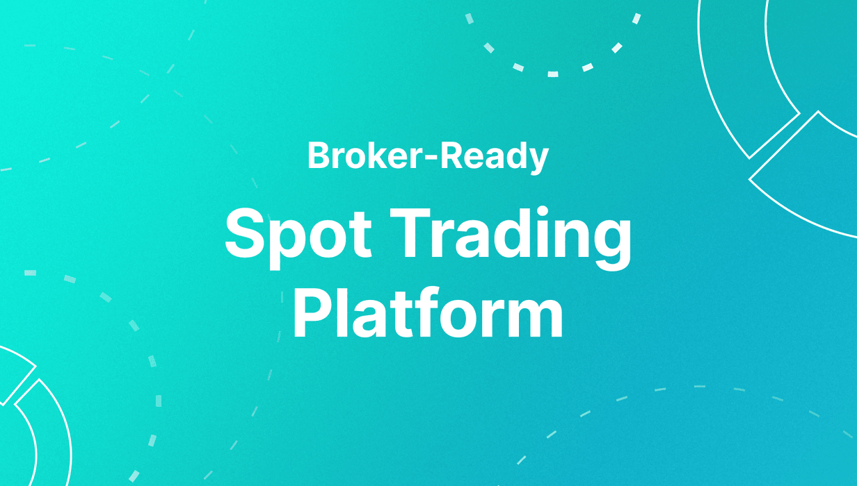 best spot trading platform for brokers
