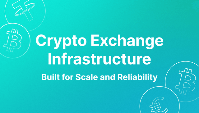 crypto exchange infrastructure