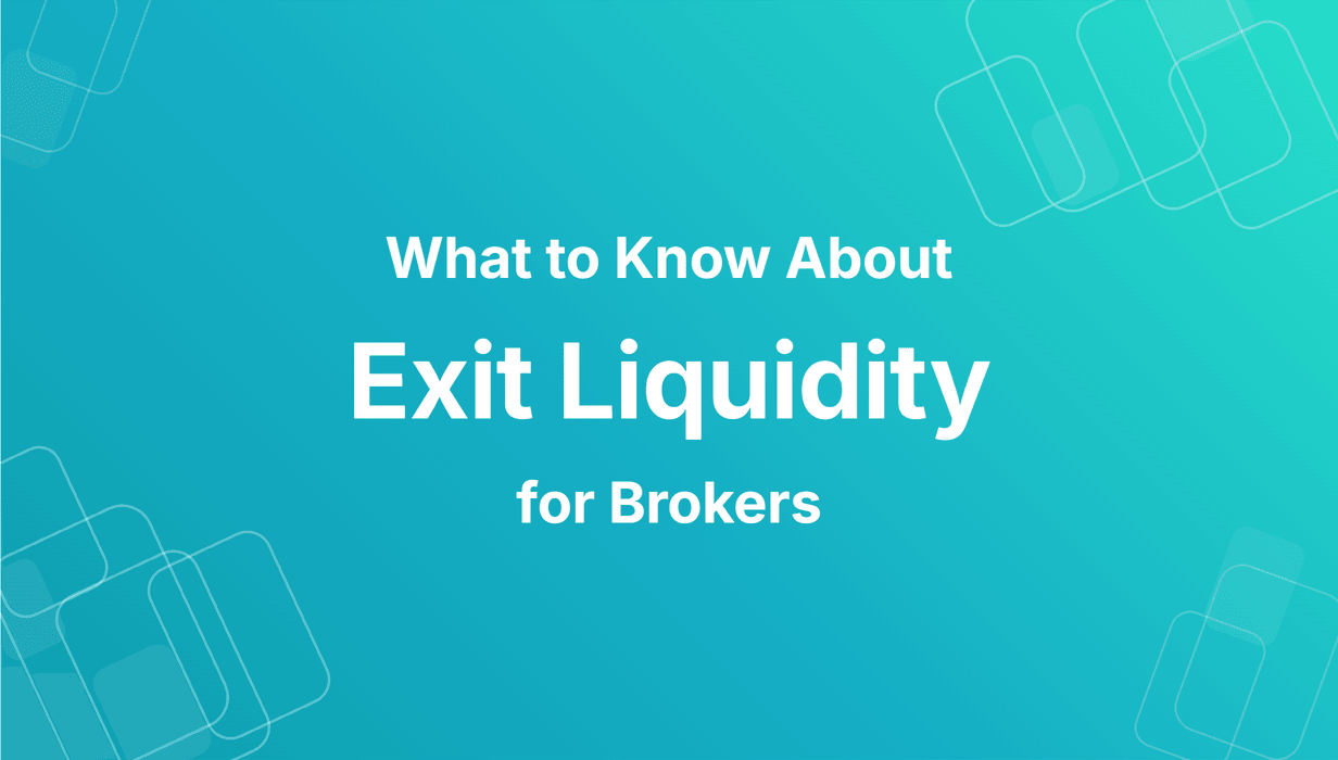 exit liquidity for brokers