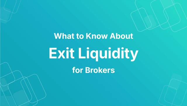 exit liquidity for brokers