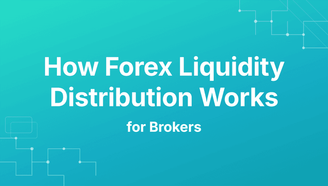 how forex liquidity distribution works