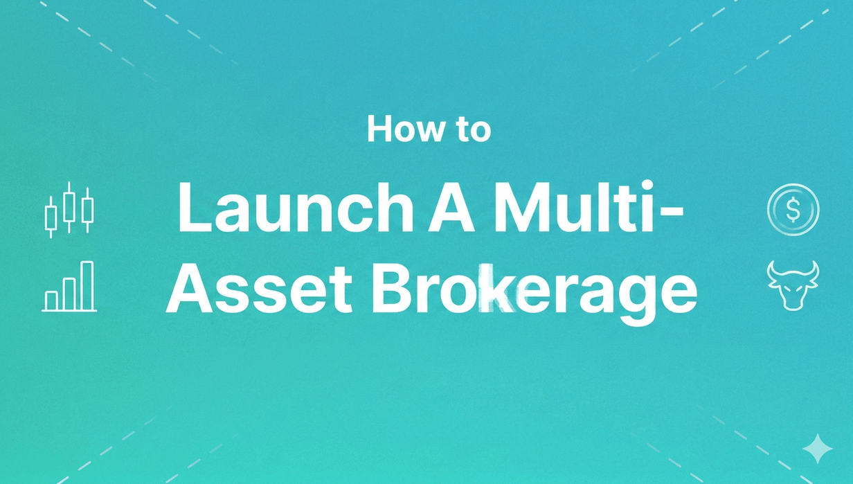 launch multi-asset brokerage.png