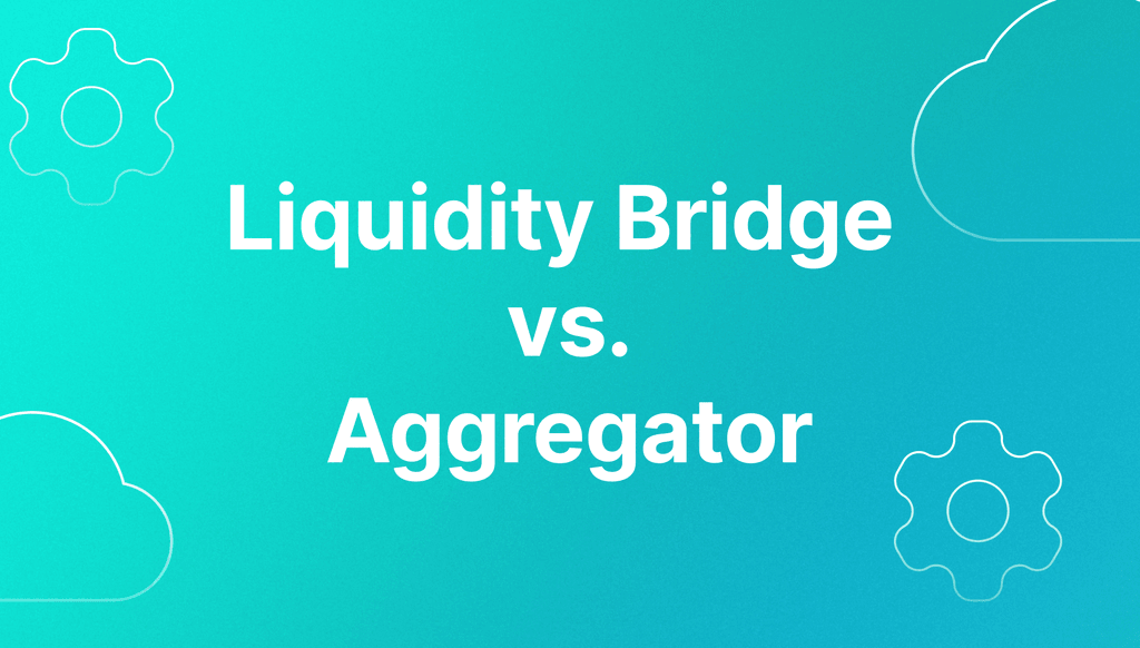 liquidity bridge vs aggregator