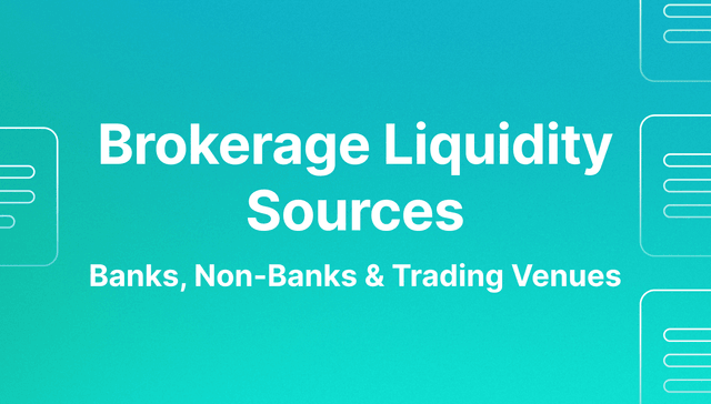 sources of liquidity (for brokerages)