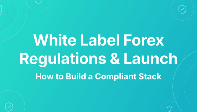 white label forex broker regulations