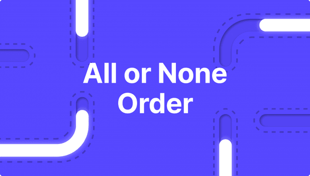 How to Properly Utilise the All or None Orders