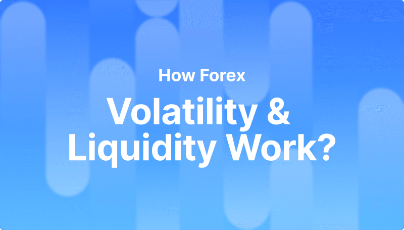 How do volatility and liquidity in Forex impact businesses?