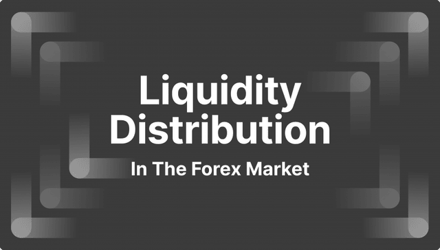 Liquidity Distribution In the Forex Market