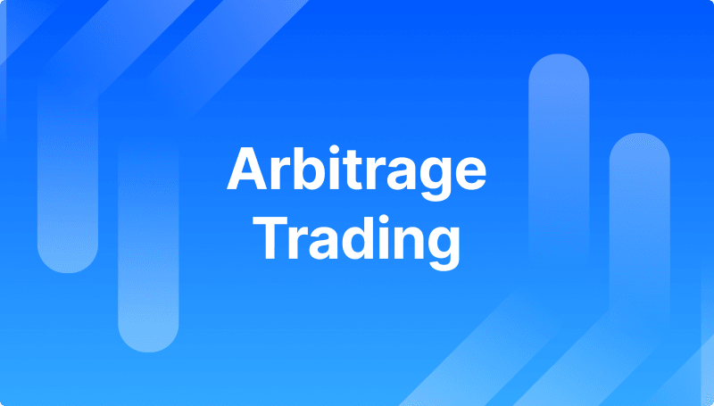What Is Arbitrage Trading? - Principles and Functionality