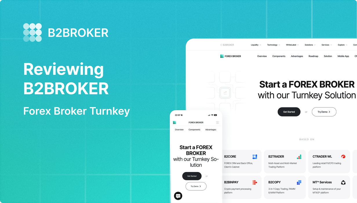 B2BROKER’s Forex Broker Turnkey Solution