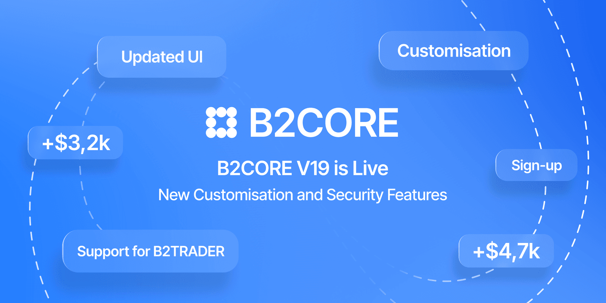 B2CORE V19 is Live