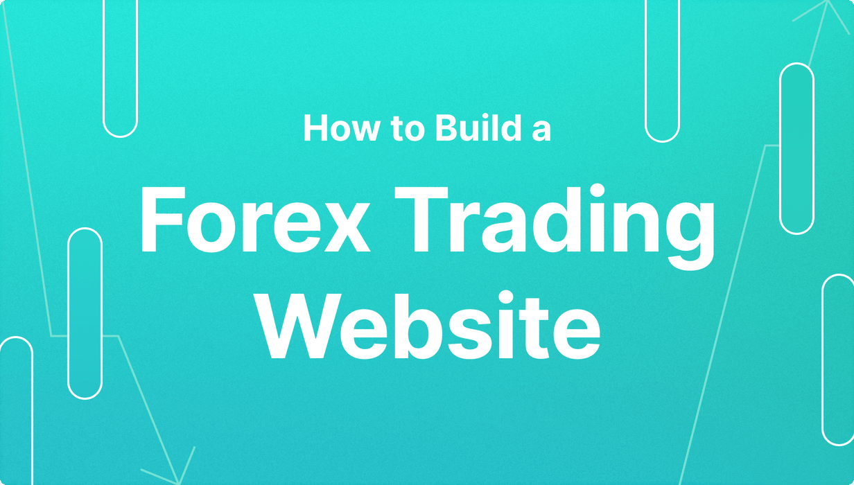 Build a Forex Trading Website