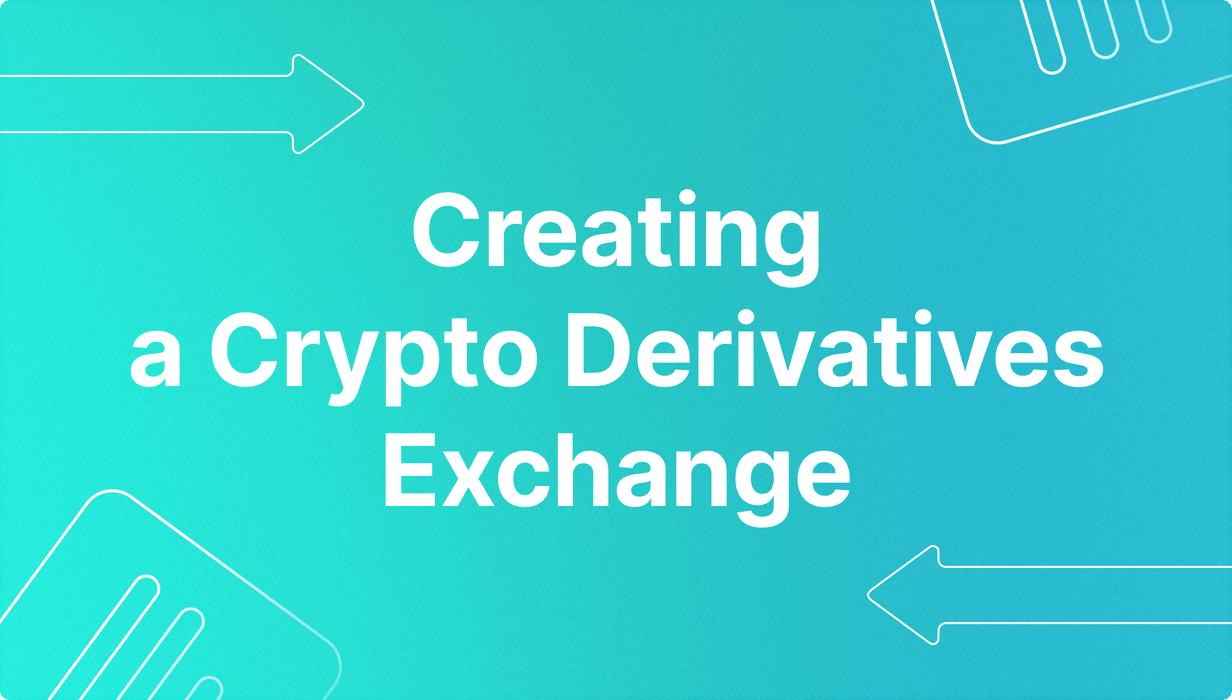 Crypto derivatives exchange development