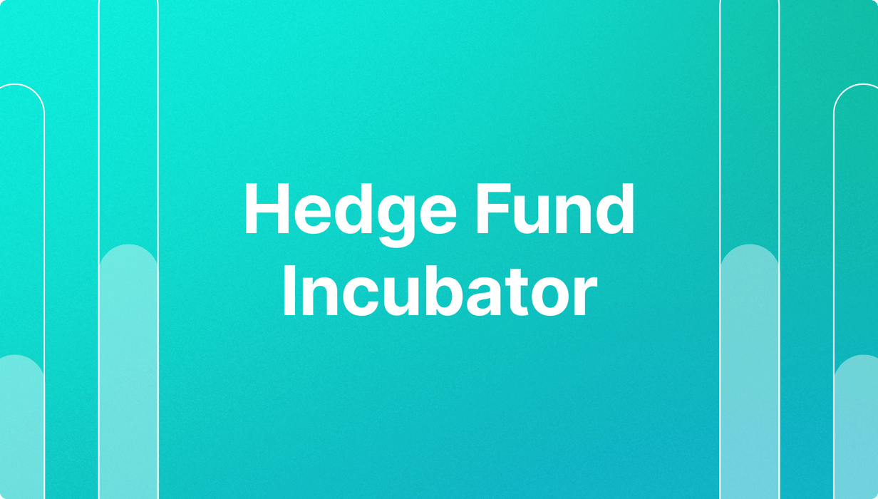 hedge fund incubator