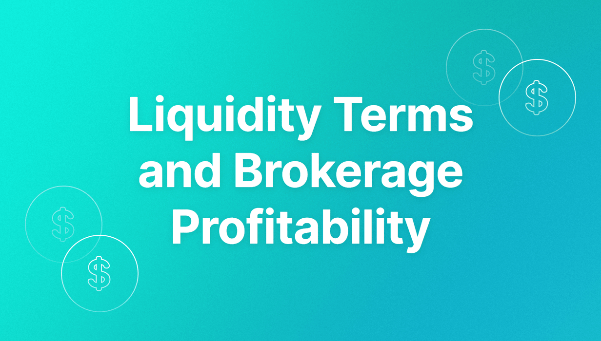 Liquidity Terms and Brokerage Profitability