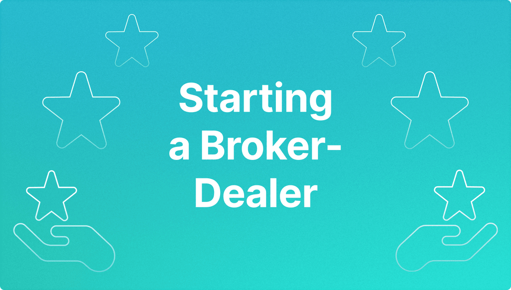 Starting a Broker-Dealer.png