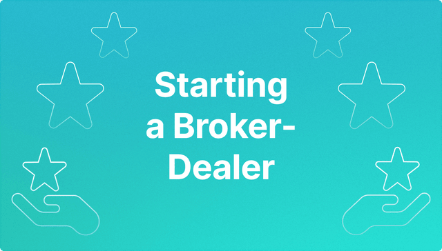 Starting a Broker-Dealer.png
