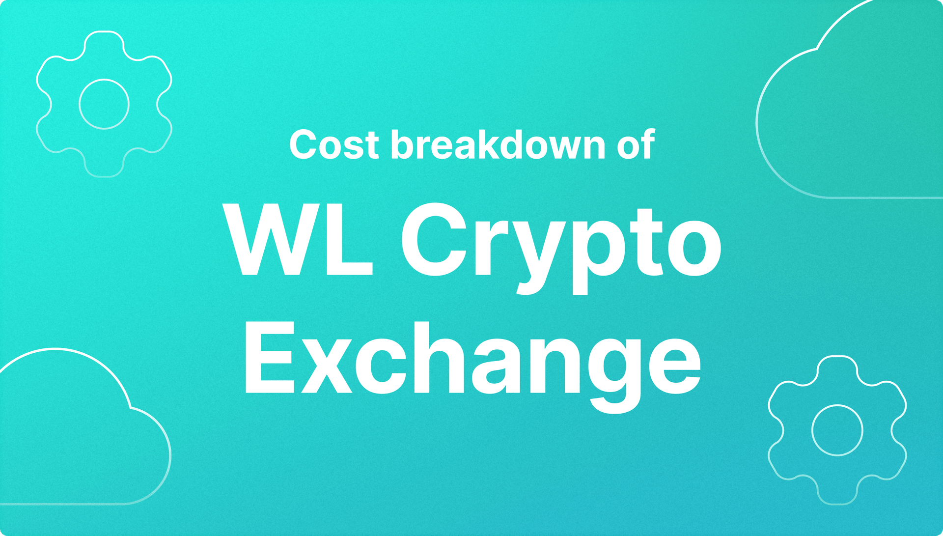 White Label Crypto Exchange Cost