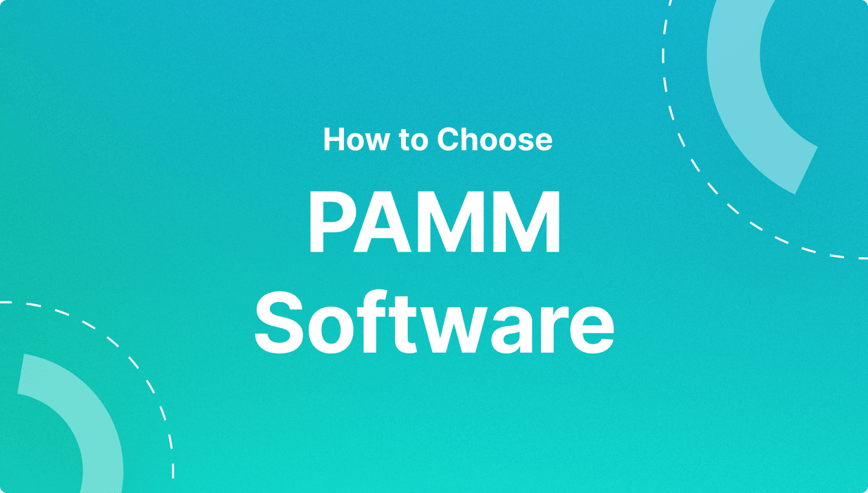 how to choose pamm software
