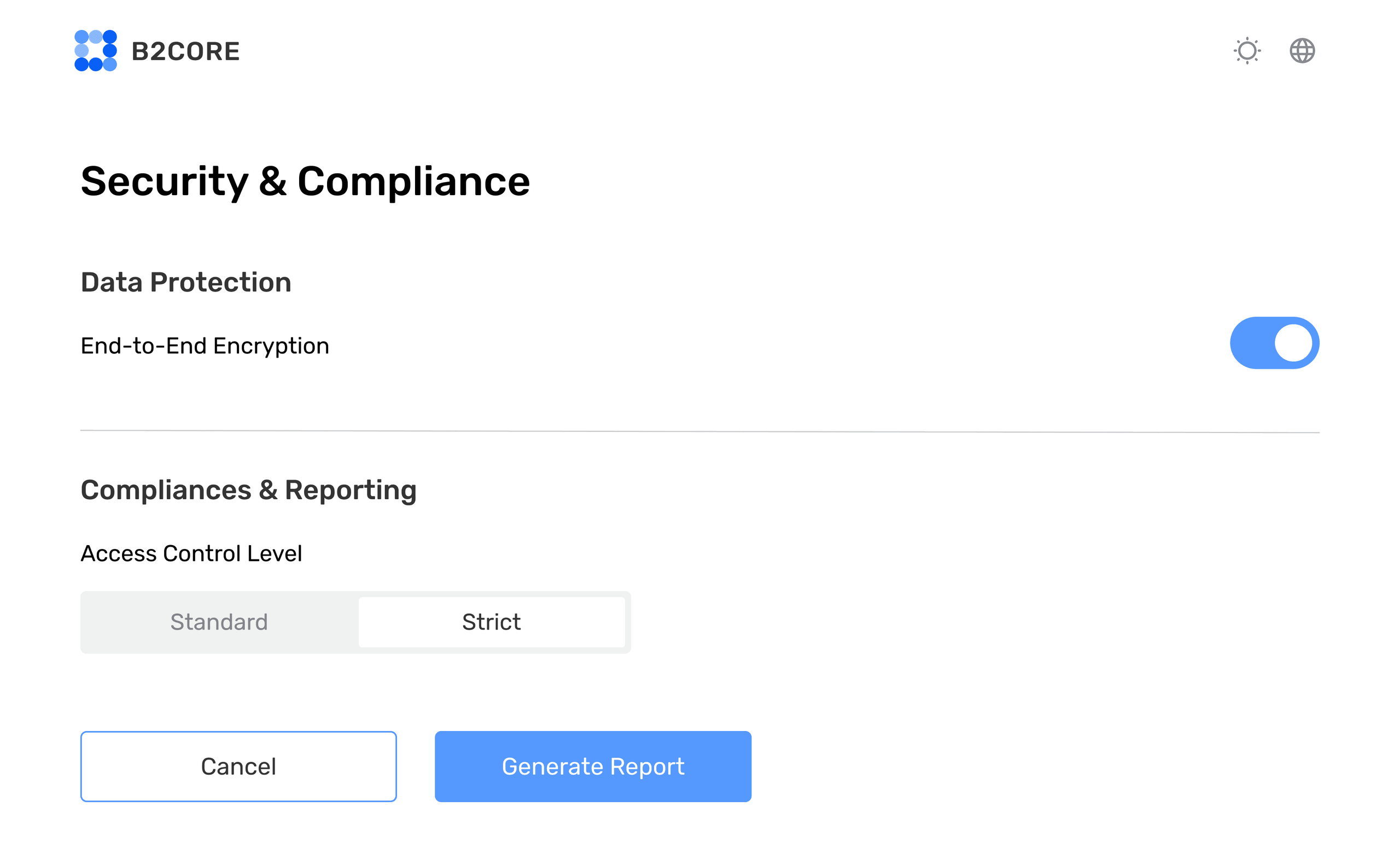 Security and compliance settings with end-to-end encryption and access control level