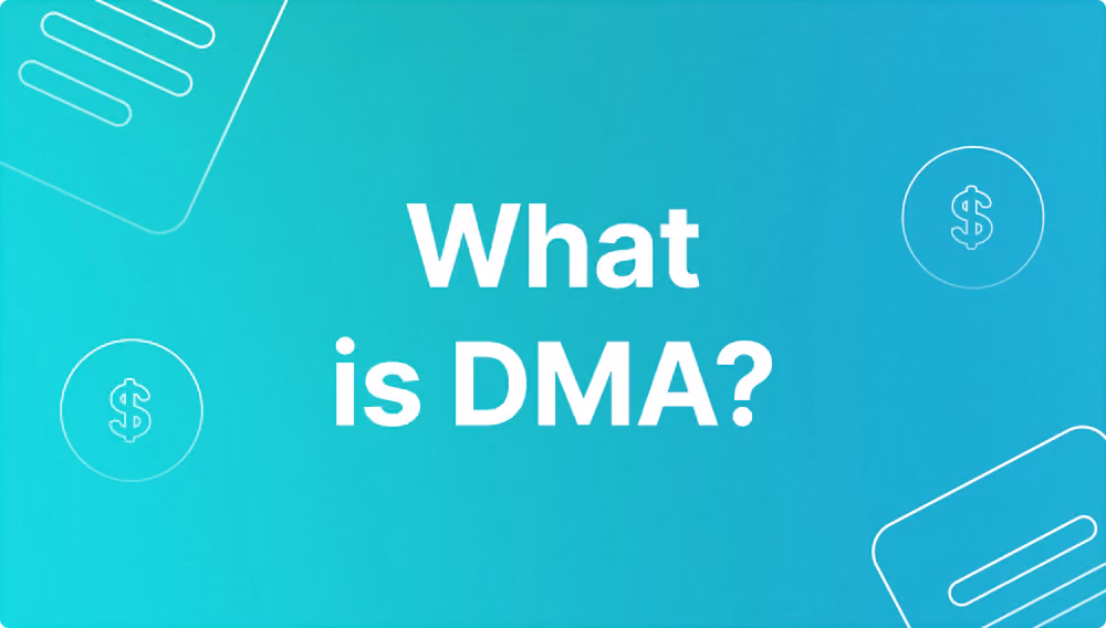 DMA (Direct Market Access)