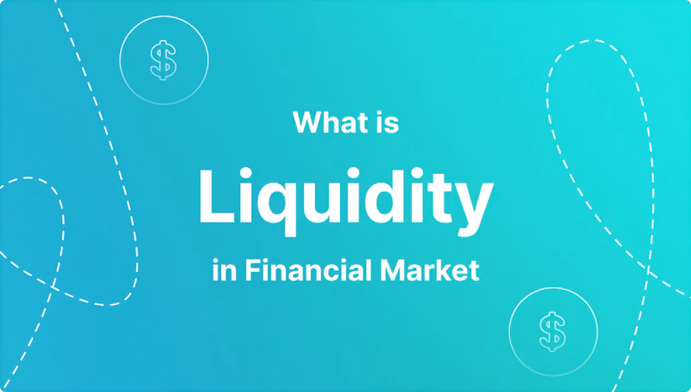 What is Liquidity in Financial Market?