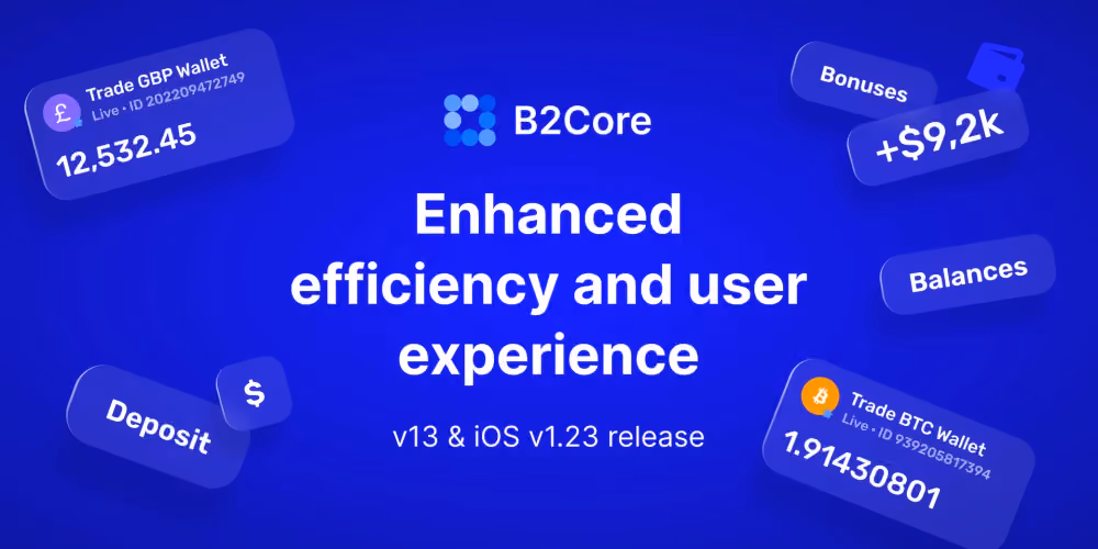 B2CORE v13 and iOS v1.23 