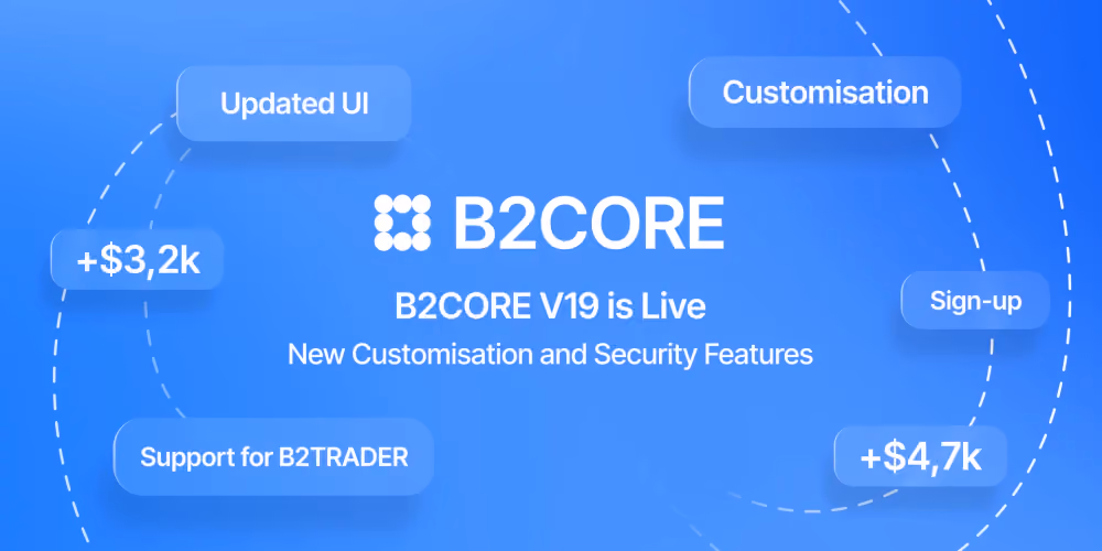 B2CORE V19 is Live
