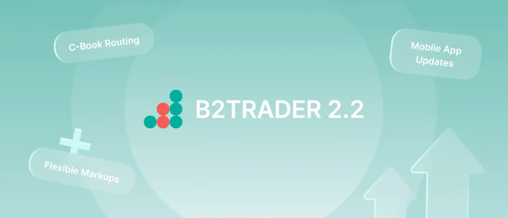 B2TRADER 2.2 Update